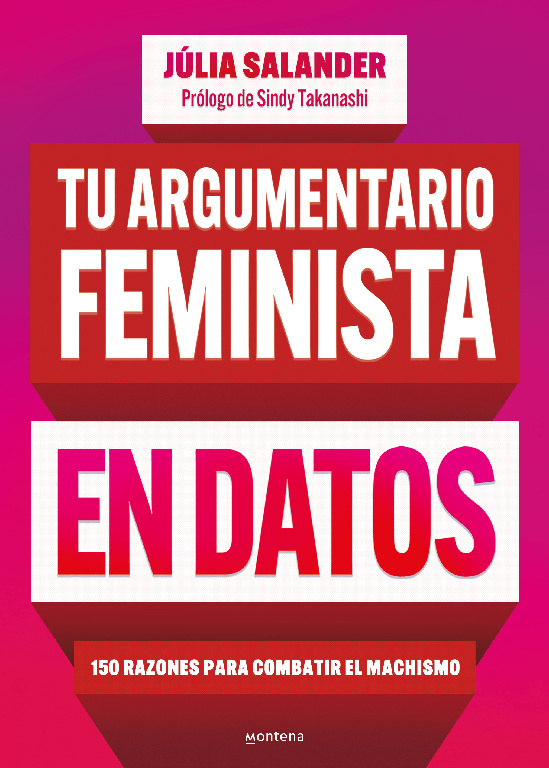 Tu argumento feminista en datos