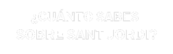 ¿Cuánto sabes sobre Sant Jordi?
