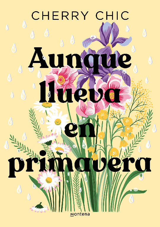 Aunque llueva en primavera